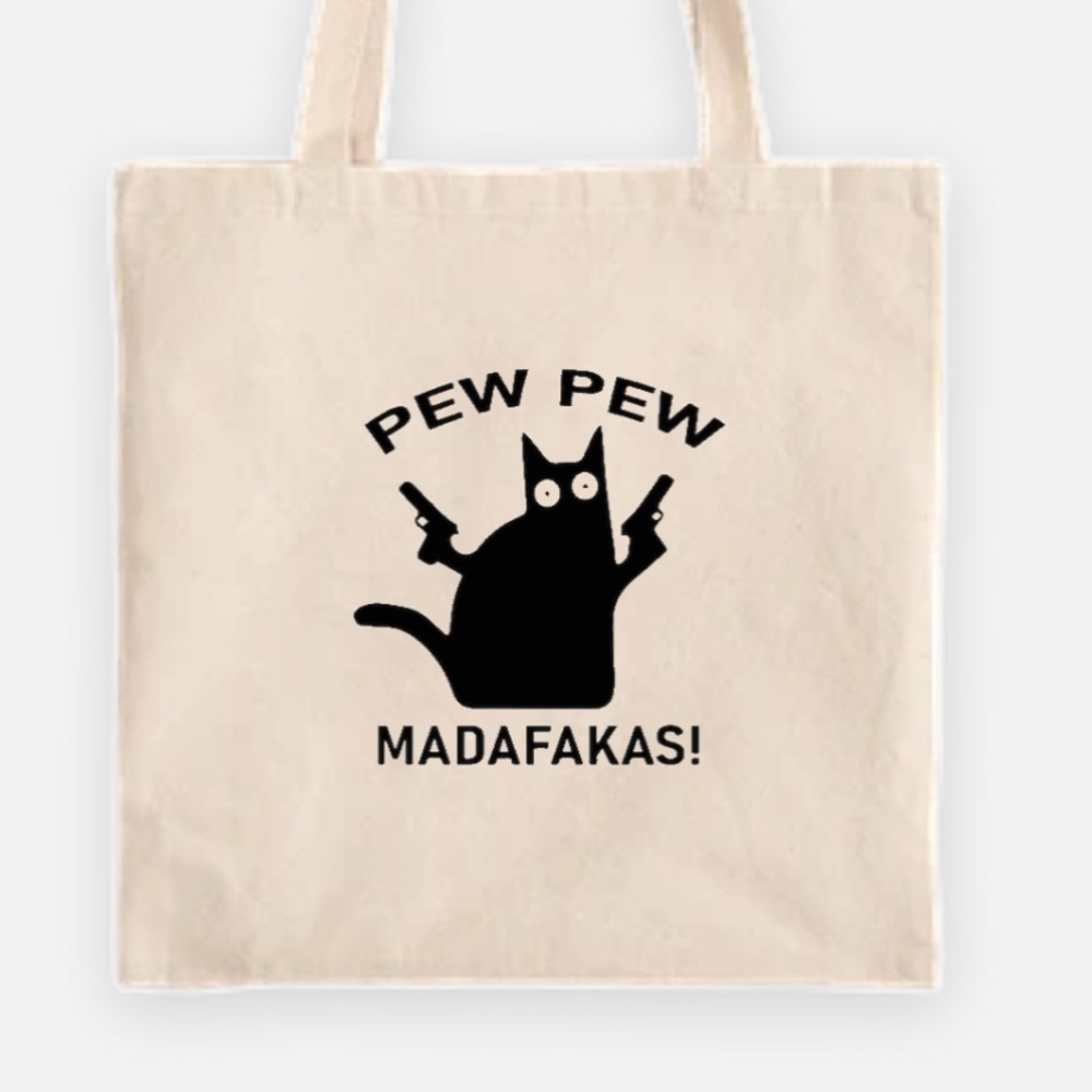 Pew Pew madafakas tote bag
